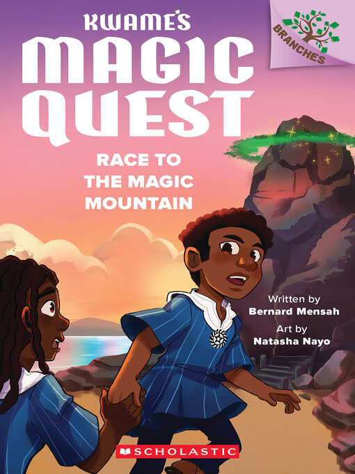 Title details for Race to the Magic Mountain by Bernard Mensah - Wait list